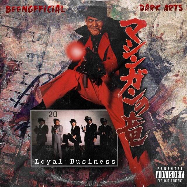 Loyal Buisness (feat. BeenOfficial)