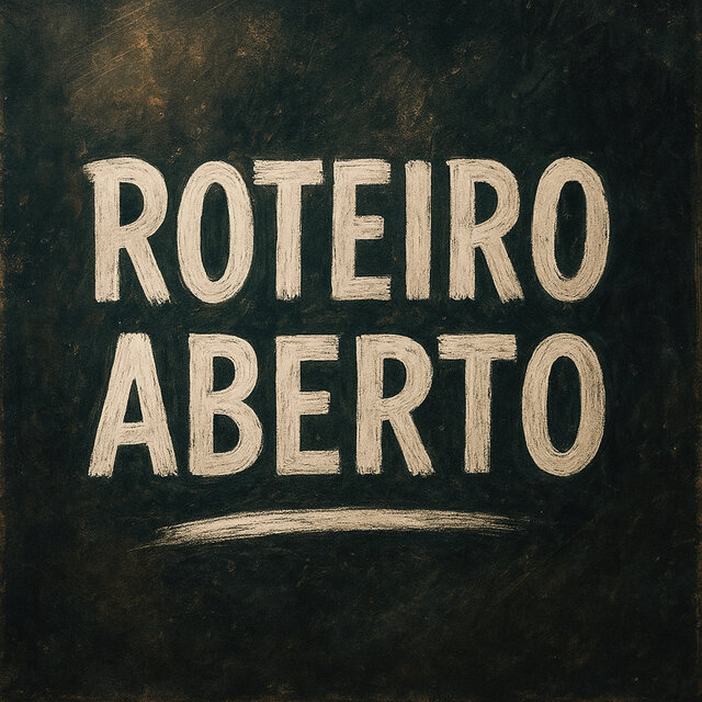 Roteiro Aberto