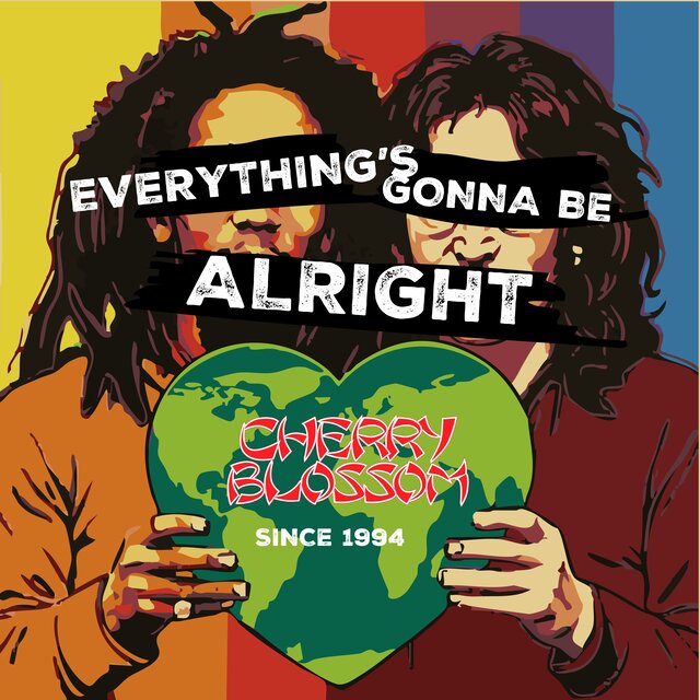 EVERYTHING'S GONNA BE ALRIGHT