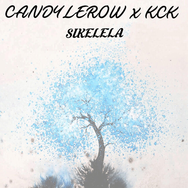 Sikelela (feat. Candylerow)