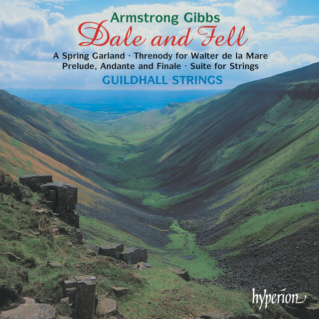 Cecil Armstrong Gibbs: Dale and Fell & Other Chamber Music