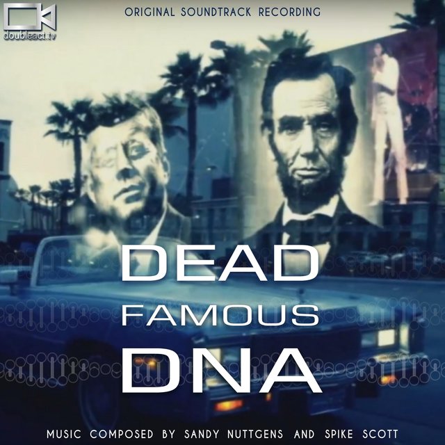 Dead Famous DNA (Original Soundtrack)