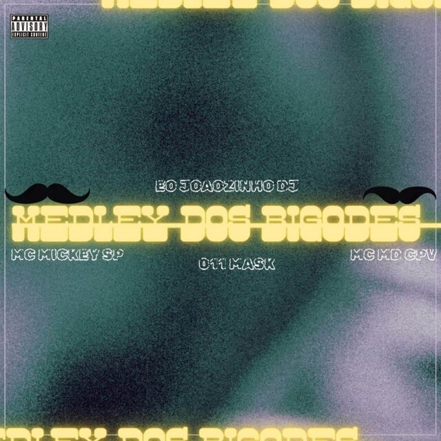 Medley Dos Bigodes