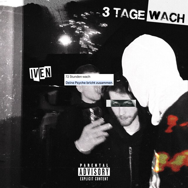 3 TAGE WACH