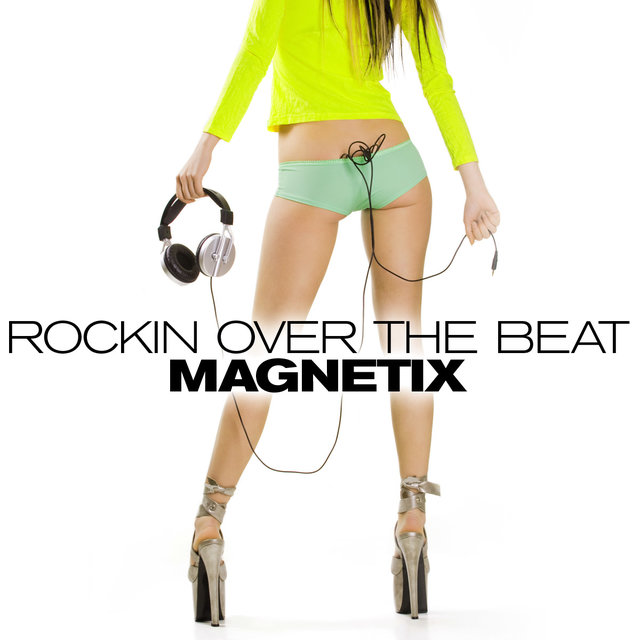 Rockin´ Over The Beat