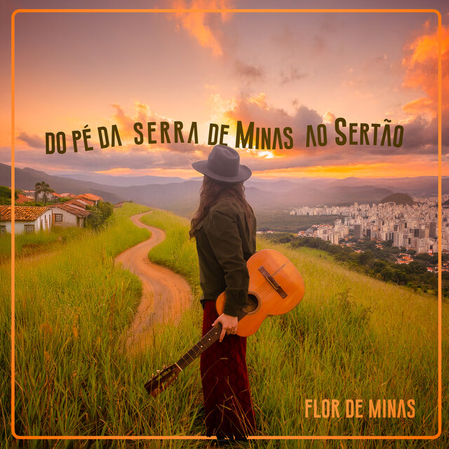 Do Pé da Serra de Minas Ao Sertão