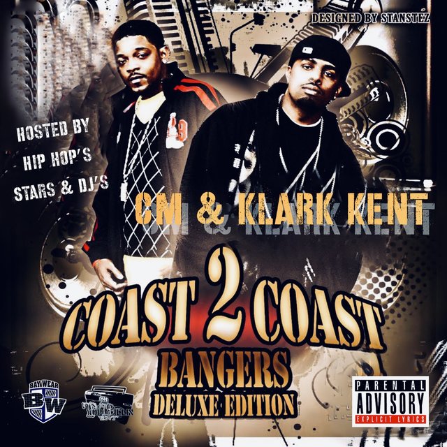 Coast 2 Coast Bangers (Deluxe Edition)