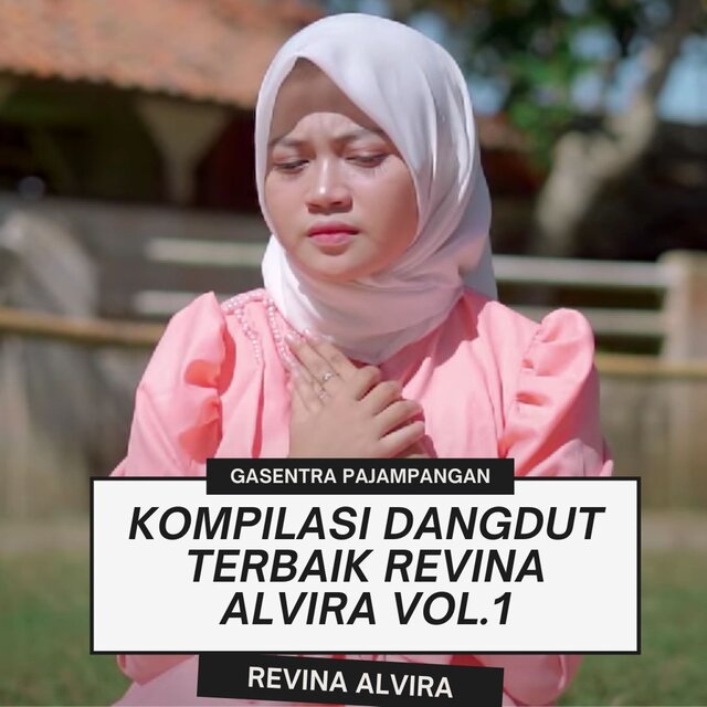 Kompilasi Dangdut Terbaik Revina Alvira Vol.1