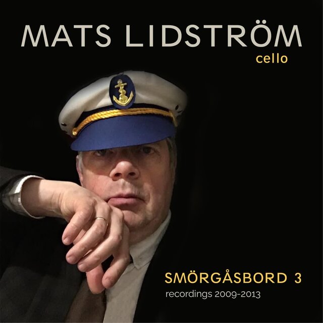 Smörgåsbord 3 (Recordings 2009-2013)