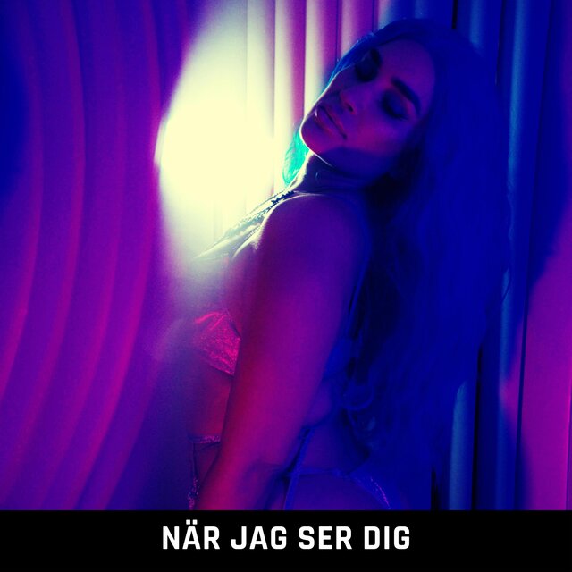 När jag ser dig
