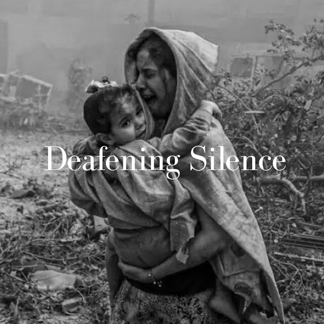 Deafening Silence