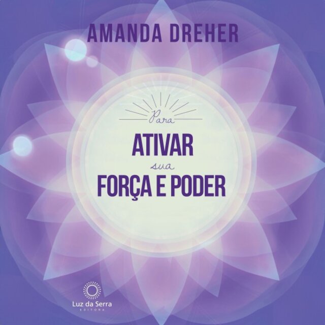 Para Ativar Sua Força e Poder