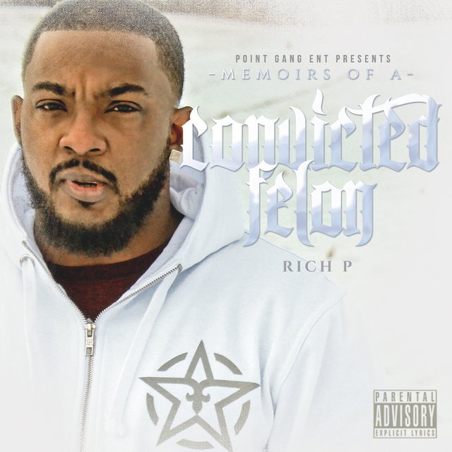 Memoirs of a Convicted Felon