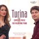 Cover art for album Turina: Complete Music for Violin and Piano by Macarena Martínez & Juan Escalera