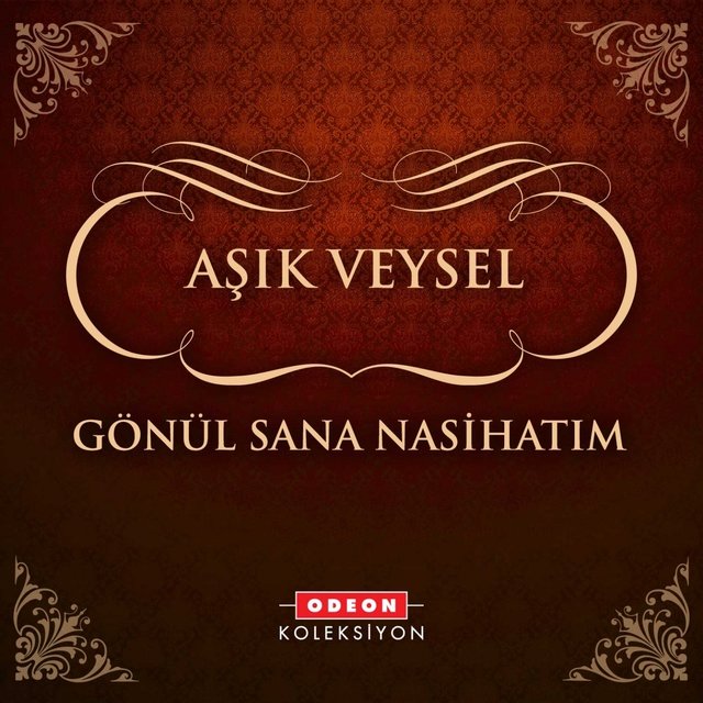Gönül Sana Nasihatım