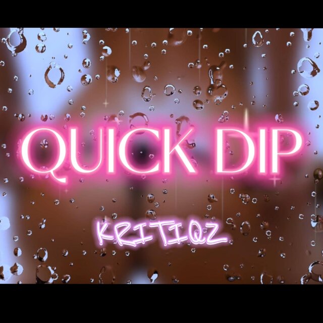 Quick Dip