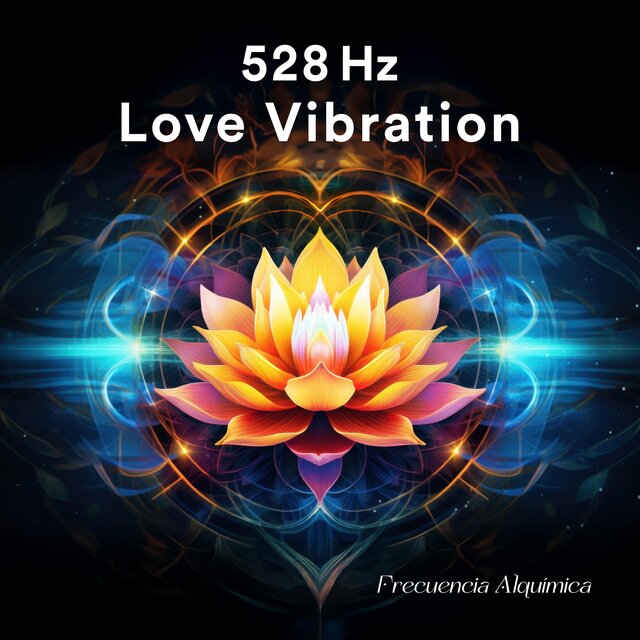 528 Hz Love Vibration