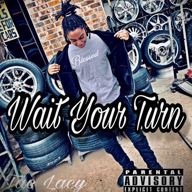 Wait Your Turn