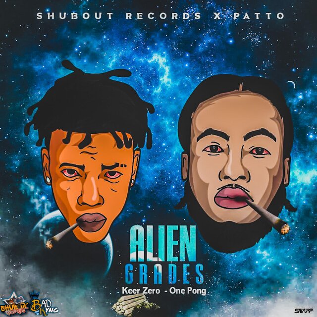Alien Grades (feat. One Pong & Shubout Records)