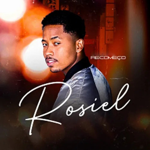 Rosiel Recomeço