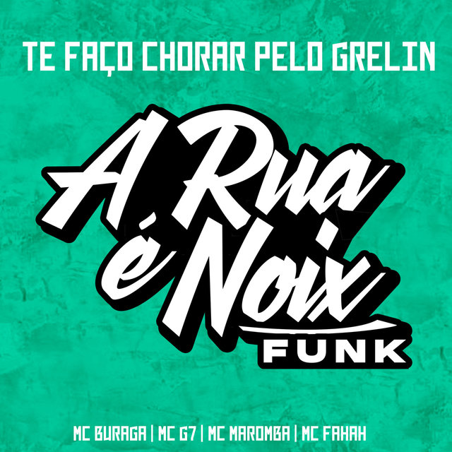Te Faço Chorar Pelo Grelin