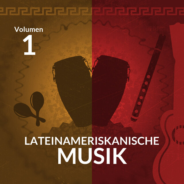 Lateinameriskanische Musik (Vol. 1)