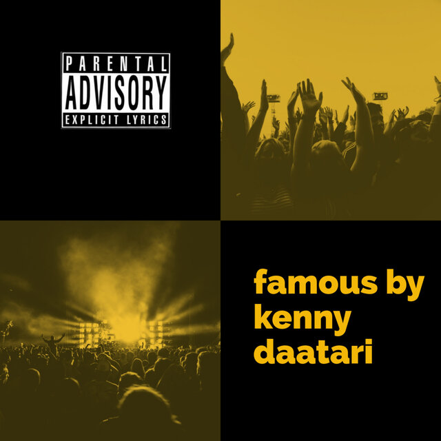 Famous By Kennydaatari (Special Editions)