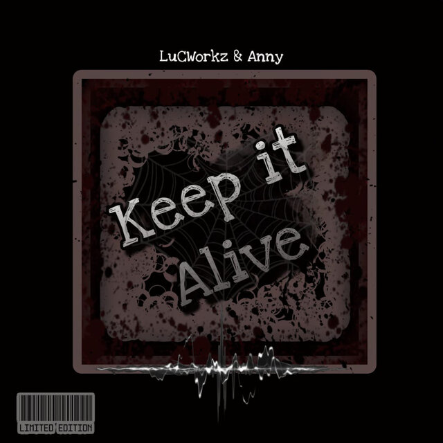 Keep It Alive