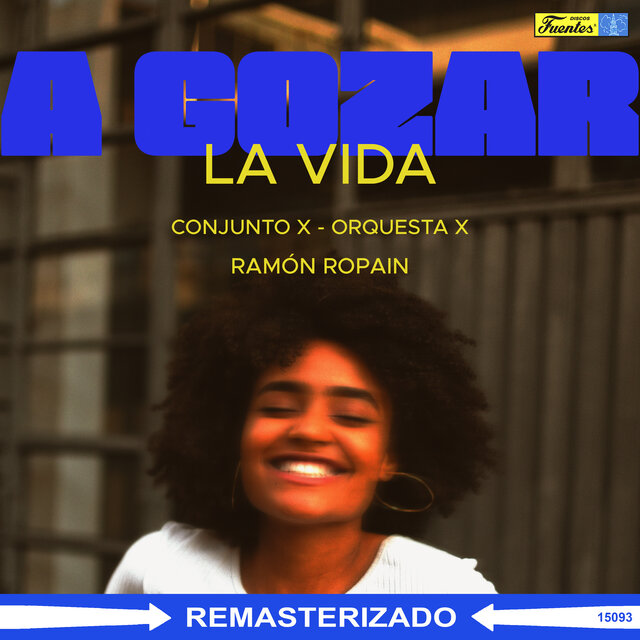 A Gozar la Vida