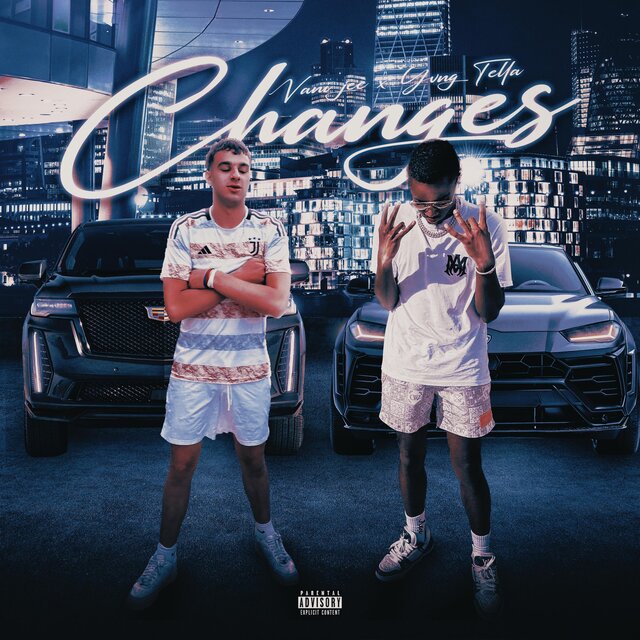 Changes (feat. Yvng Tella)