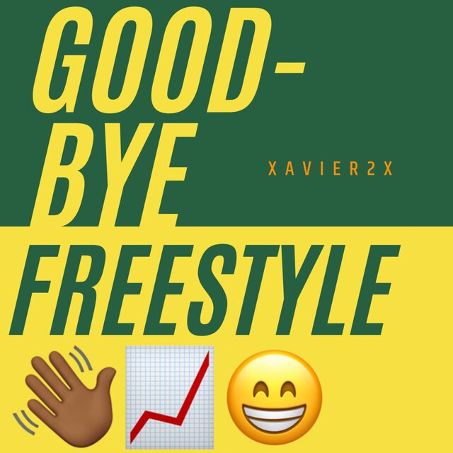 Goodbye Freestyle