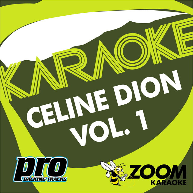 Zoom Karaoke - Celine Dion Collection Vol. 1 (Karaoke Versions)