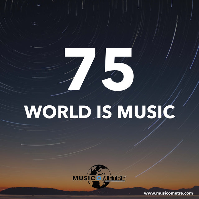 WORLD IS MUSIC 75