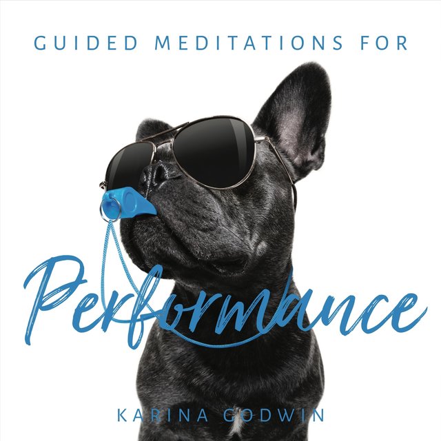 Guided Meditations for Performance