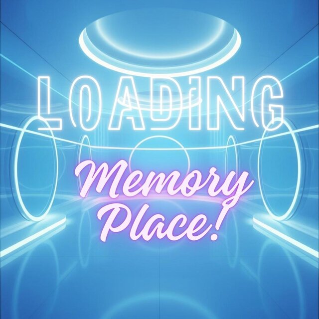 Memory Loading Place