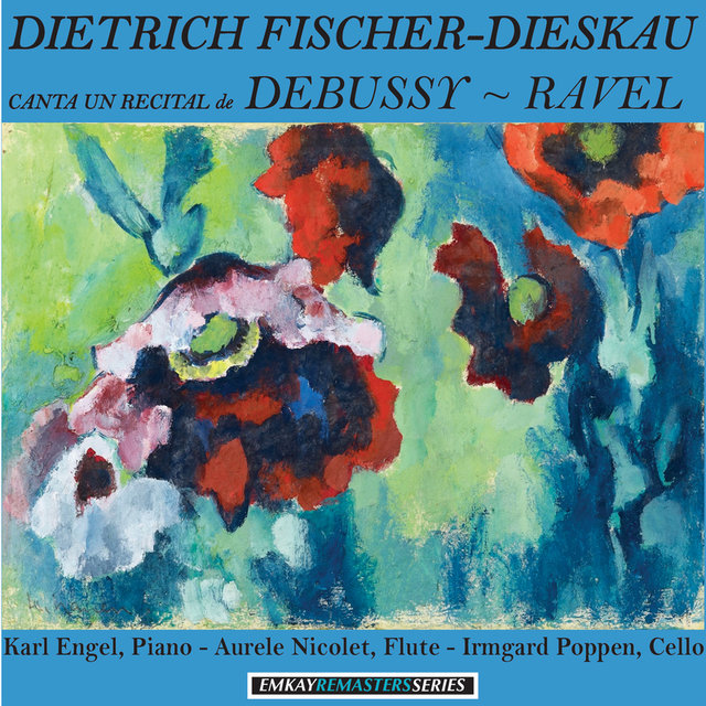 Dietrich Fischer-Dieskau canta un recital de Debussy - Ravel (Remastered)