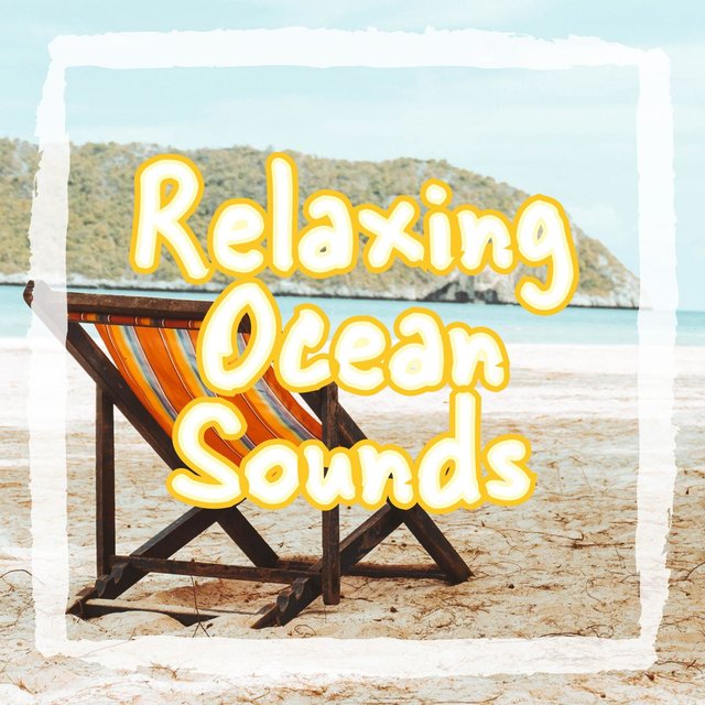 Relaxing Ocean Sounds