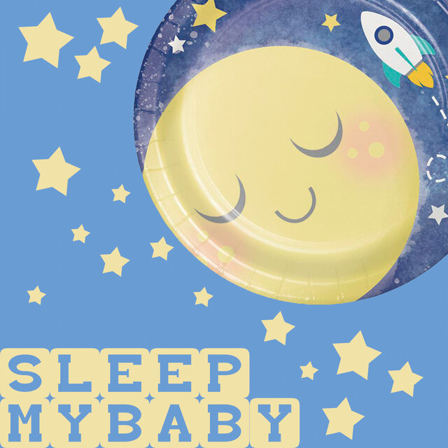 Sleep My Baby