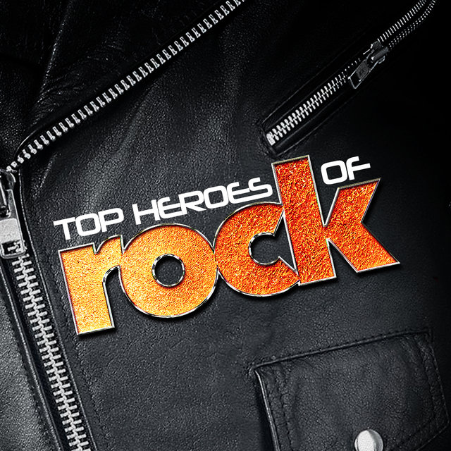 Top Heroes of Rock