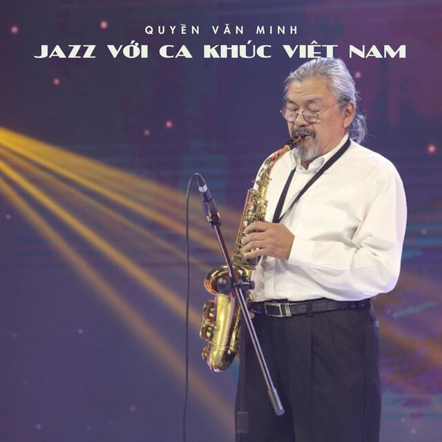 Jazz Với Ca Khúc Việt Nam