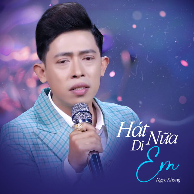 Hát Nữa Đi Em