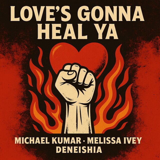 LOVE'S GONNA HEAL YA