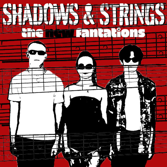 Shadows & Strings
