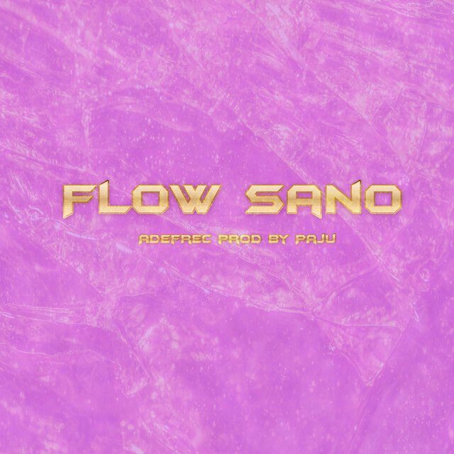 Flow Sano (Freestyle)