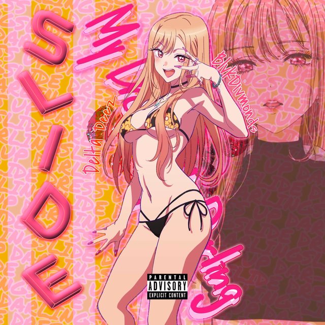 SLIDE! (Dress Up) (feat. Delta Deez)