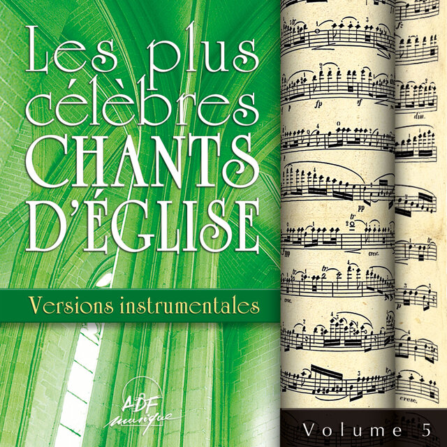 Les plus célèbres chants d'église, Vol. 5 (Instrumental)