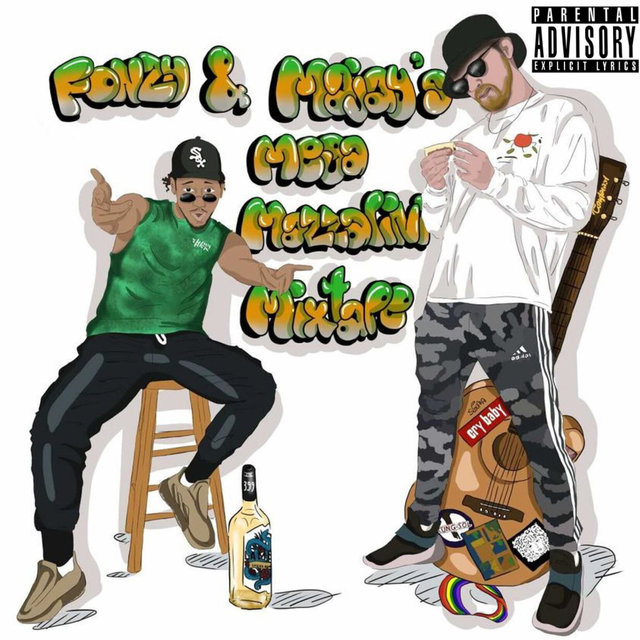 Fonzy & Majay's Mega Mazzalini Mixtape