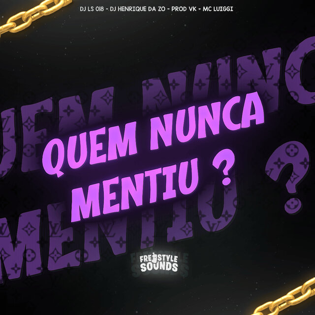 Quem Nunca Mentiu?