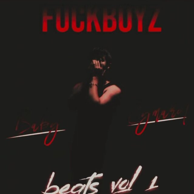 FUCKBOYZ BEATS, VOL. 1