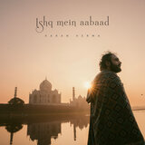 Ishq Mein Aabaad
